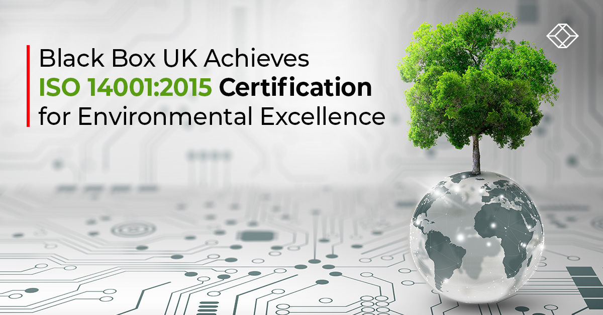 Black Box UK has achieved ISO 14001:2015 accreditation for integrating ESG principles