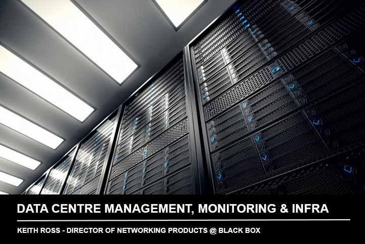 Webinar_Networking_Trends in Data Centre Management, Monitoring and Infrastructure